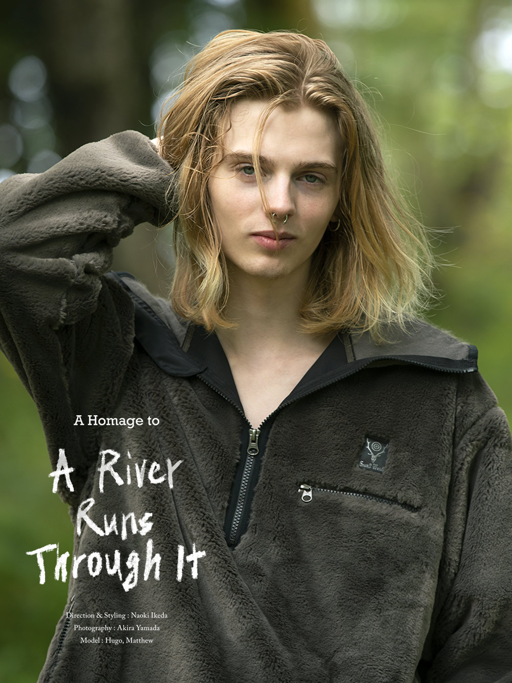 「A RIVER RUNS THROUGH IT」
directed by NAOKI IKEDA