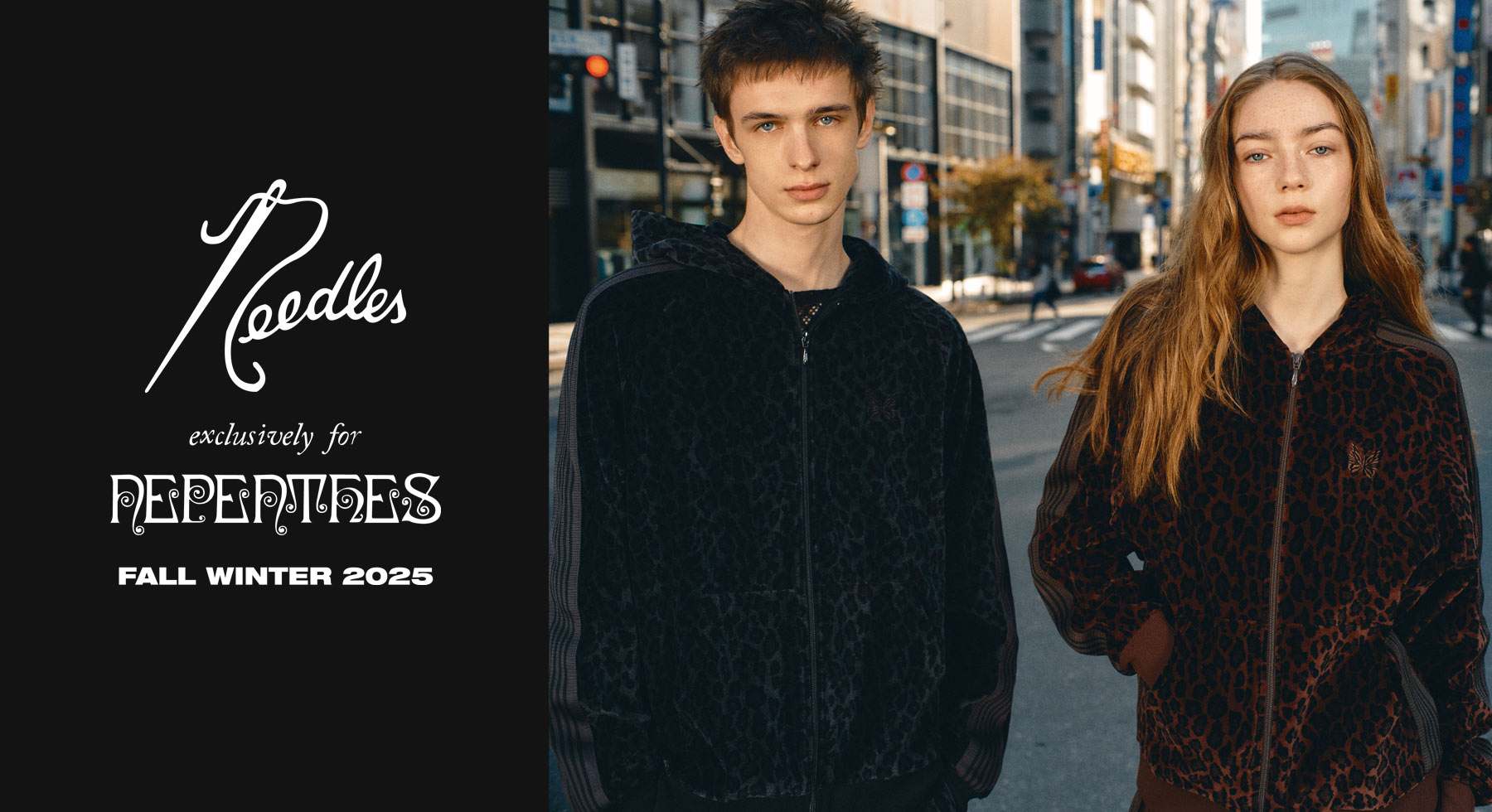 〈NEEDLES〉 FALL WINTER 2025
exclusively for NEPENTHES